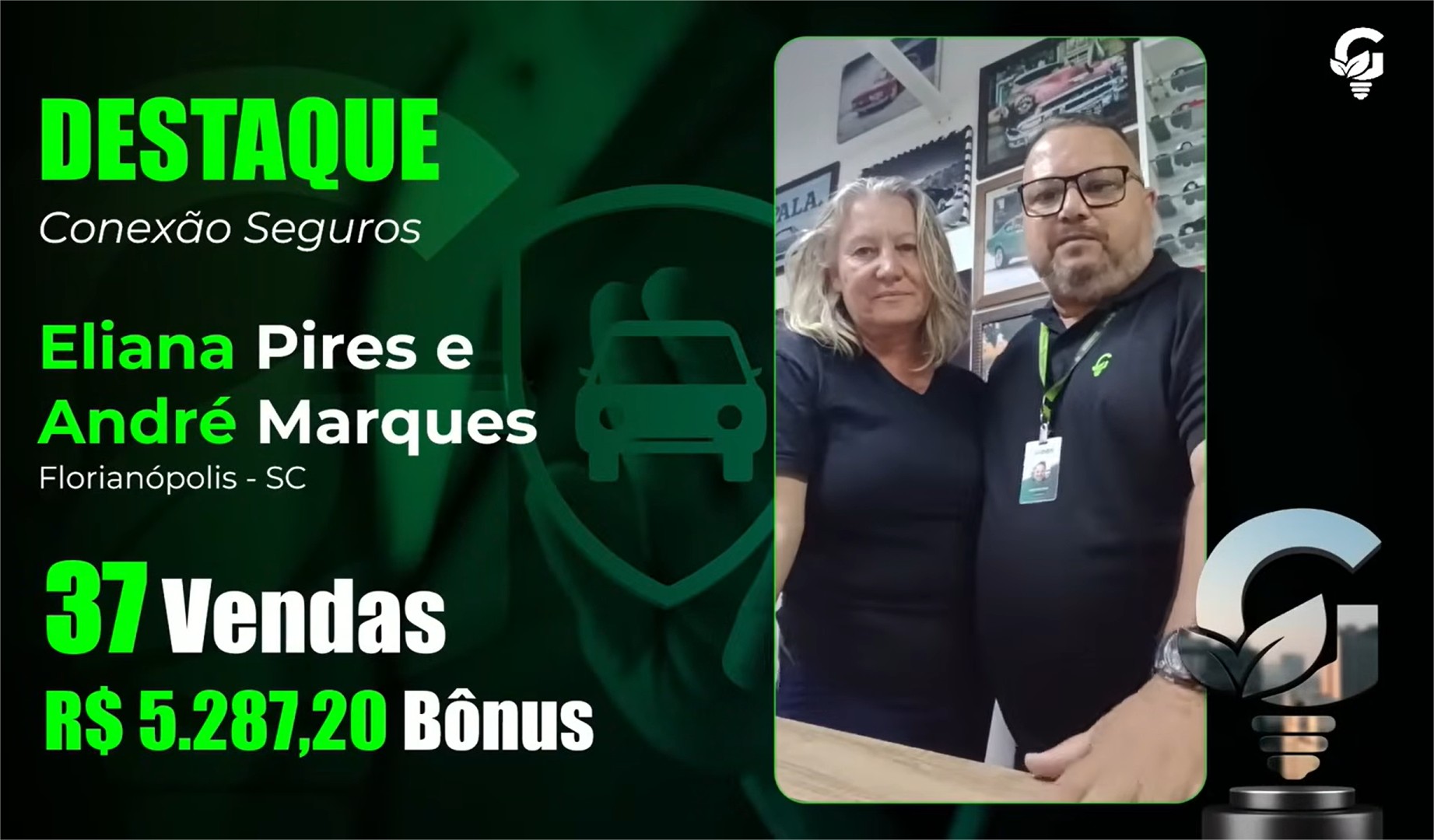 Destaque Conexão Seguros - Eliana Pires e André Marques